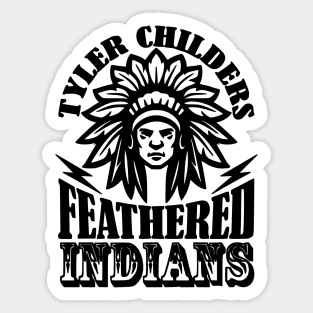 Tyler Childers Feathered Indians Sticker